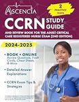 CCRN Study Guide 2024-2025: 2 Pract