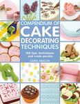 Compendium of Cake Decorating Techn