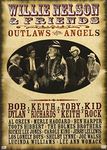 Willie Nelson & Friends: Outlaws & Angels