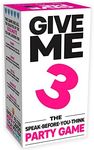 GIVE ME 3 – The Speak-Before-You-Think Party Game | Board Game for Friend Groups | Hilarious and Fast Paced Board Games to Play | Card Games for 2 Players or More