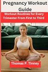 Pregnancy Workout Guide: Workout Ro