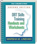 Dbt Skills Training Handouts and Wo