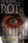 Rot & Ruin: Volume 1