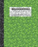 Composition: Wide Ruled Writing Notebook For Boys and Girls, Green Pixel Gamer Pattern Blank Lined Book