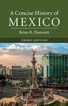 A Concise History of Mexico (Cambridge Concise Histories)