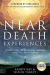 Near Death Experiences: 101 Short Stories That Will Help You Understand Heaven, Hell, and the Afterlife (An NDE Collection)