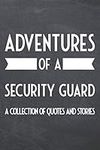 Adventure of a Security Guard A Collection of Quotes and Stories: Security Guard Notebook or Journal - Dotted Pages - Office Equipment& Supplies - ... Guard Gift Idea for Christmas or Birthday