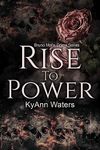 Rise To Power (Bruno Mafia Crime Series Book 1)