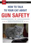 How to Talk to Your Cat About Gun S