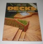 Decks: Planning, Designing, Buildin