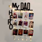 VAH Wooden Photo Frame with LED Light - Display Picture Collage Organizer with Clips (My Dad my Hero with light)