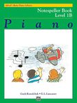 Alfred's Basic Piano Library Notespeller, Bk 1B (Alfred's Basic Piano Library, Bk 1B)