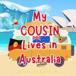 My Cousin Lives In Australia: A Fun