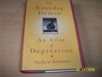 Noonday Demon: An Atlas of Depression