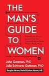 The Man's Guide to Women: Scientifi