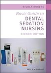 Basic Guide to Dental Sedation Nurs