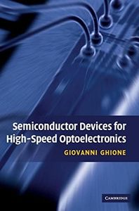 Semiconductor Devices for High-Speed Optoelectronics