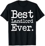 Landlord Gift - Best Landlord Ever Shirt