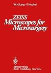 ZEISS Microscopes for Microsurgery