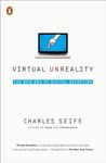Virtual Unreality: The New Era of Digital Deception