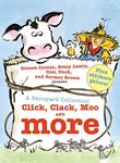 A Barnyard Collection: Click, Clack, Moo and More