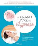 GRAND LIVRE DE L'HYPNOSE (LE)