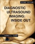 Diagnostic Ultrasound Imaging: Insi