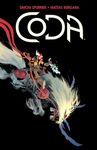 CODA Deluxe Edition: Collects Coda #1-12