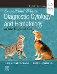 Cowell and Tyler's Diagnostic Cytology and Hematology of the Dog and Cat