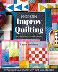 Modern Improv Quilting: Be the Boss