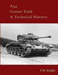 A34 Comet Tank A Technical History