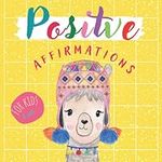 I am · Positive Affirmations For Ki