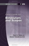 Field Guide to Binoculars and Scopes (Field Guides)