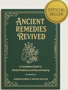 Ancient Remedies Revived