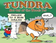 TUNDRA: Not Out of the Woods Yet