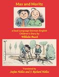 Max and Moritz: a Dual Language German-English Children's Story