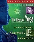 The Heart of Yoga: Developing a Per