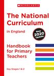 The National Curriculum in England (2020 Update) Primary Teachers Handbook (National Curriculum Handbook)