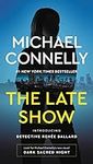 The Late Show (Renee Ballard Book 1