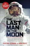 The Last Man on the Moon: One Man's Part in Mankind's Greatest Adventure