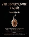 21st Century Coffee: A Guide