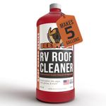 BEEST RV Roof Cleaner (Super Concentrate Makes 5 gallons) - RV Cleaner & Metal Roof Cleaner for Moss, Best RV Rubber Sealant & Rubber Roof Cleaner, RV Roof Wash & RV Roof Cleaner and Degreaser (32oz)