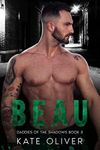 Beau (Daddies of the Shadows Book 3