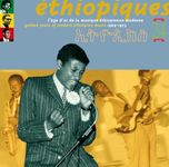 ETHIOPIQUES 24: GOLDEN YEARS OF ETHIOPIAN MUSIC, 1969-1975