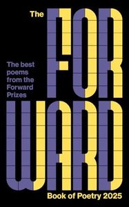 The Forward Book of Poetry 2025