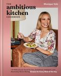 The Ambitious Kitchen Cookbook: 125