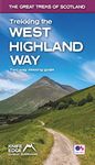 Trekking the West Highland Way (2024 Updated Version: Two-way guidebook with OS 1:25k maps: 17 different itineraries): Two-Way Trekking Guide (The Great Treks of Scotland)