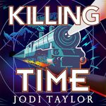 Killing Time: The Time Police, Book