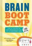 Brain Boot Camp: Work Out Your Mind and Boost Brainpower with Your Very Own Electronic Coach - 1001+ Questions