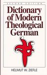 Dictionary of Modern Theological German